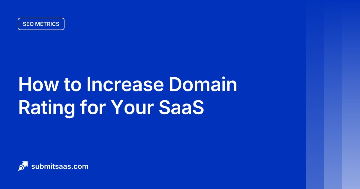 How to Increase Domain Rating for Your SaaS